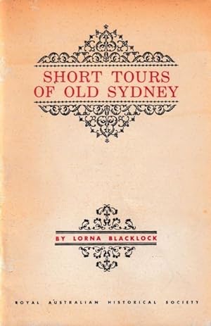 Seller image for Short Tours of Old Sydney for sale by Goulds Book Arcade, Sydney