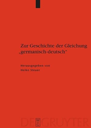 Bild des Verkufers fr Zur Geschichte der Gleichung germanisch - deutsch zum Verkauf von moluna