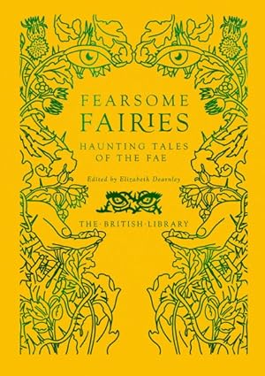 Seller image for Fearsome Fairies : Haunting Tales of the Fae for sale by GreatBookPrices