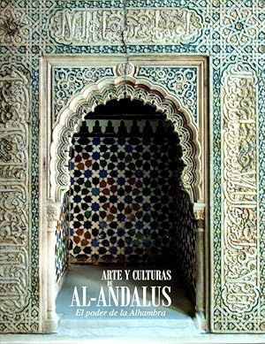 Bild des Verkufers fr ARTE Y CULTURAS DE AL-ANDALUS. EL PODER DE LA ALHAMBRA. LA ALHAMBRA, PALACIO DE CARLOS V. DICIEMBRE 2013-MARZO 2014. zum Verkauf von Librera Javier Fernndez