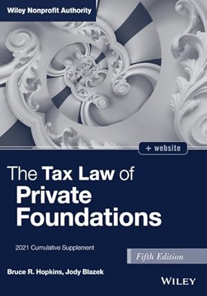 Seller image for Tax Law of Private Foundations 2021 : Cumulative Supplement for sale by GreatBookPrices