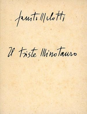 Seller image for Il triste Minotauro for sale by Studio Bibliografico Marini