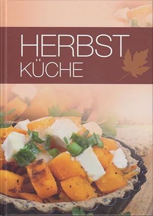 Mein Herbstkochbuch : wärmende Rezepte für kühlere Tage / [Foodfotos.: Photocuisine]