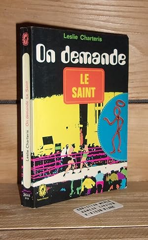ON DEMANDE LE SAINT - (call for the saint)