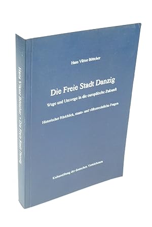 Seller image for Die Freie Stadt Danzig. for sale by Antiquariat Dorner