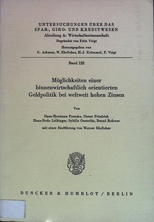 Immagine del venditore per Mglichkeiten einer binnenwirtschaftlich orientierten Geldpolitik bei weltweit hohen Zinsen. Untersuchungen ber das Spar-, Giro- und Kreditwesen / Abteilung A / Wirtschaftswissenschaften ; Bd. 122 venduto da books4less (Versandantiquariat Petra Gros GmbH & Co. KG)