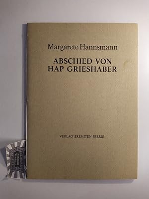 Image du vendeur pour Abschied von HAP Grieshaber. Gedicht. Mit zwei Malbriefen von HAP Grieshaber. mis en vente par Druckwaren Antiquariat