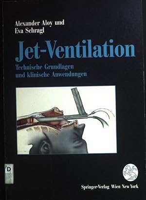 Image du vendeur pour Jet-Ventilation : technische Grundlagen und klinische Anwendungen. mis en vente par books4less (Versandantiquariat Petra Gros GmbH & Co. KG)