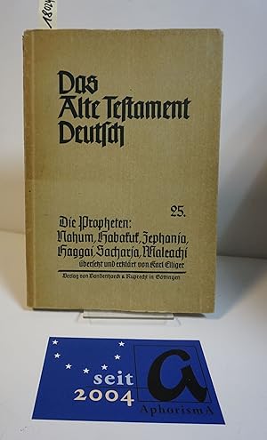 Seller image for Das Buch der zwlf kleinen Propheten II. Die Propheten: Nahum, Habakkuk, Zephanja, Haggai, Sacharja, Maleachi. for sale by AphorismA gGmbH