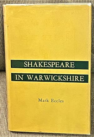 Shakespeare in Warwickshire