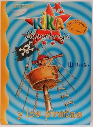 Seller image for Kika Superbruja Y Los Piratas for sale by SalvaLibros