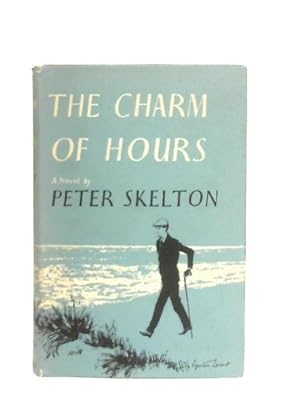 Image du vendeur pour The Charm of Hours, A Novel mis en vente par World of Rare Books