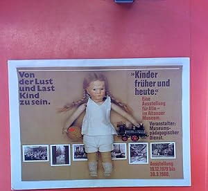 Seller image for Von der Lust und Last Kind zu sein. Kinder frher und heute. Eine Ausstellung fr Alle - veranstaltet vom Museumspdagogischen Dienst im Altonaer Museum in Hamburg, vom 19. Dezember 1979 bis 30. Mrz 1980. Begleitmappe zur Ausstellung mit 4 Heften, alle mit zahlr. s/w-Fotos u. Abb.: Schulleben - Schule erleben (16 S.) ; Spielzeug - lustige und lstige Geschenke (12 S.) ; Kinderarbeit - damals und jetzt (12 S.); Familien in der for sale by biblion2