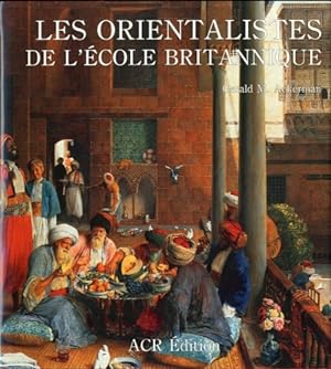 Seller image for Les orientalistes de l'ecole britannique. for sale by LIBET - Libreria del Riacquisto