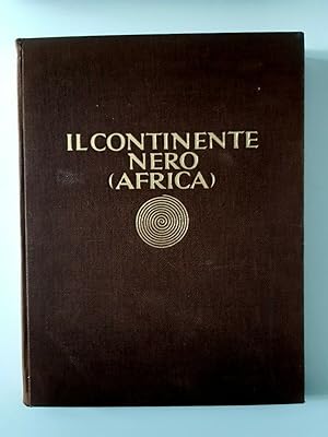 Seller image for U.A.BERNATZIK IL CONTINENTE NERO AFRICA LA TERRA E L'UOMO SPERLING KUPFER 1930 for sale by paolo tonnarelli