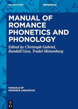 Bild des Verkufers fr Manual of Romance Phonetics and Phonology zum Verkauf von moluna