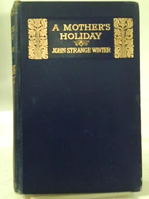 Imagen del vendedor de A Mother's Holiday a la venta por World of Rare Books