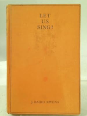 Bild des Verkufers fr Let Us Sing! The Hymn-book and Divine Service zum Verkauf von World of Rare Books