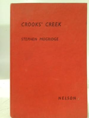 Bild des Verkufers fr Crook's Creek zum Verkauf von World of Rare Books
