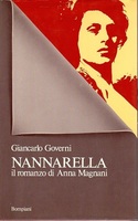 Immagine del venditore per NANNARELLA. Il romanzo di Anna Magnani venduto da LIBRERIA ALDROVANDI