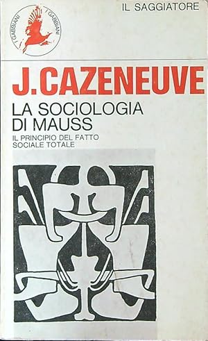 Bild des Verkufers fr La sociologia di Mauss zum Verkauf von Librodifaccia