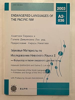 Zvukovye materialy dlja issledovanija nivchskogo jazyka = Sound materials of the Nivkh language /...