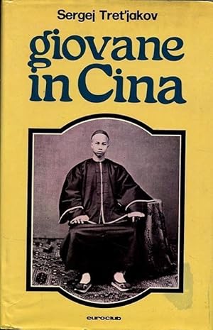 Seller image for GIOVANE IN CINA. Teng Shih-hua for sale by LIBRERIA ALDROVANDI