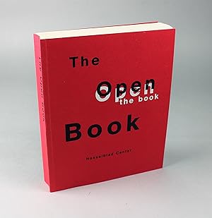 The Open Book, A history of the photographic book from 1878 to the present