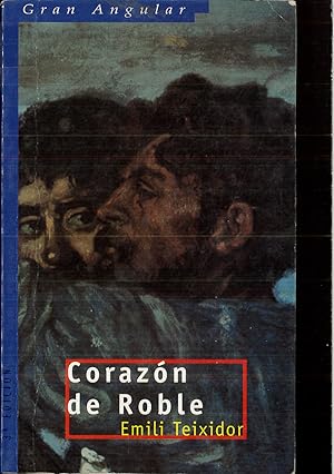 Image du vendeur pour Corazn de roble (Gran Angular) (Spanish Edition) mis en vente par Papel y Letras