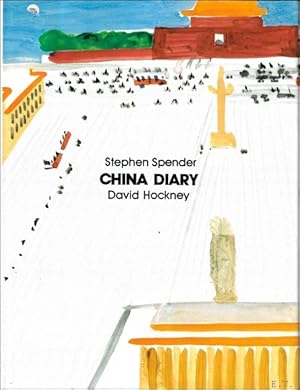 Bild des Verkufers fr Stephen Spender, David Hockney - China Diary zum Verkauf von BOOKSELLER  -  ERIK TONEN  BOOKS