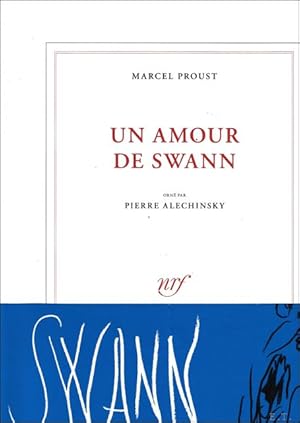 Seller image for amour de Swann.( illustr par Pierre Alechinsky) for sale by BOOKSELLER  -  ERIK TONEN  BOOKS