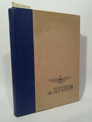 The Slipstream Mark IV Edition, U.S Naval Air Training Center 1944