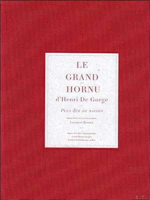 Image du vendeur pour Grand-Hornu d'Henri De Gorge : Plus que de raison mis en vente par BOOKSELLER  -  ERIK TONEN  BOOKS