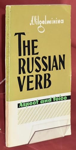 Imagen del vendedor de The Russian Verb. Aspect and Voice. Russian and English text. a la venta por Libris Books