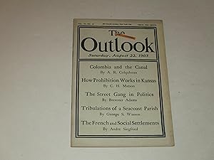 Seller image for August 22,1903 The Outlook Magazine: Prohibition in Kansas - Columbia and the Canal - Street Gangs in Politics - The French and Social Settlements - Negro Issue in Mississippi - The Making of Americans (editorial) for sale by rareviewbooks