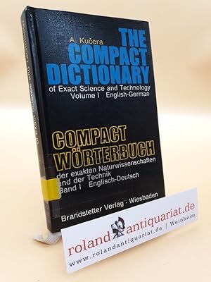 Bild des Verkufers fr Compact Wrterbuch der exakten Naturwissenschaften und der Technik. Band Band I: Englisch-Deutsch. zum Verkauf von Roland Antiquariat UG haftungsbeschrnkt