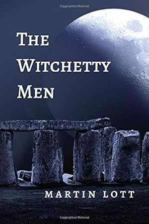 Bild des Verkufers fr The Witchetty Men zum Verkauf von WeBuyBooks