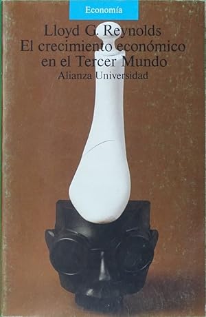 Seller image for El crecimiento econmico en el tercer mundo for sale by Librera Alonso Quijano