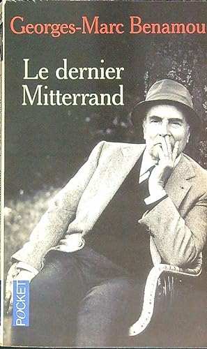 Bild des Verkufers fr Le dernier Mitterrand zum Verkauf von Librodifaccia