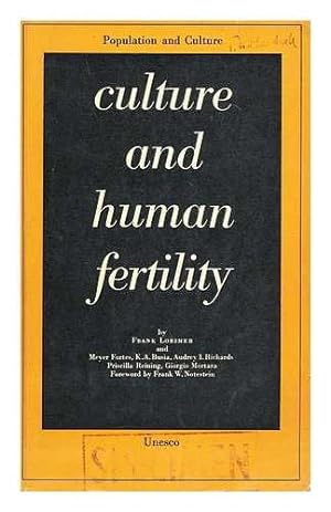 Imagen del vendedor de Culture and human fertility;: A study of the relation of cultural conditions to fertility in non-industrial and transitional societies, (Population and culture) a la venta por Redux Books