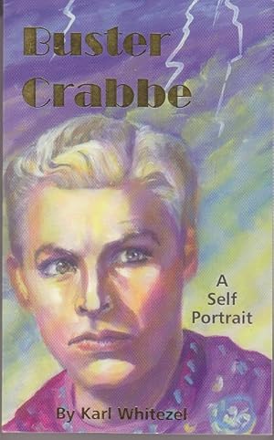 Seller image for Buster Crabbe: A Self Portrait for sale by Monroe Bridge Books, MABA Member