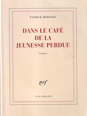 Image du vendeur pour Dans le cafa' de la jeunesse perdue mis en vente par Librodifaccia