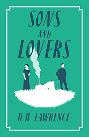 Seller image for Sons and Lovers (Alma Classics Evergreens) by Lawrence, D.H. [Paperback ] for sale by booksXpress