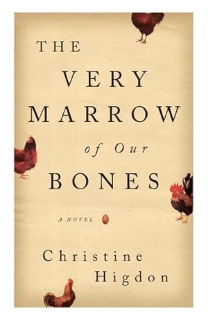 Imagen del vendedor de The Very Marrow of Our Bones: A Novel [Soft Cover ] a la venta por booksXpress
