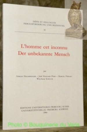 Seller image for L'homme cet inconnu. / Der unbekannte Mensch. Dfis et dialogues. 10 / Herausforderung und Besinnung. 10. for sale by Bouquinerie du Varis