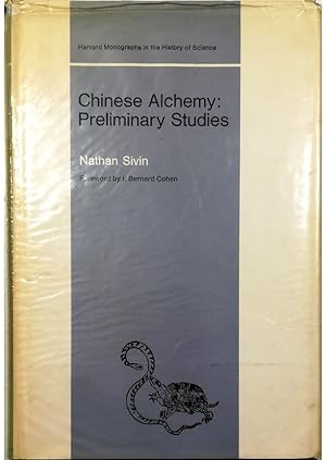 Chinese Alchemy: Preliminary Studies