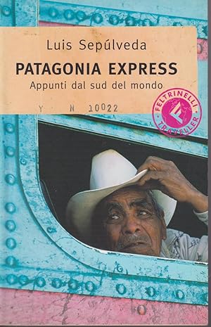 Immagine del venditore per Patagonia express Appunti dal sud del mondo venduto da Libreria Tara