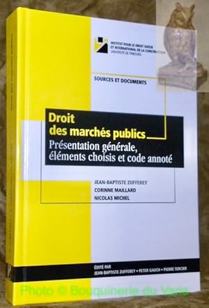 Image du vendeur pour Droit des marchs publics. Prsentation gnrale, lments choisis et code annot. Institut pour le Droit Suisse et International de la Construction. mis en vente par Bouquinerie du Varis