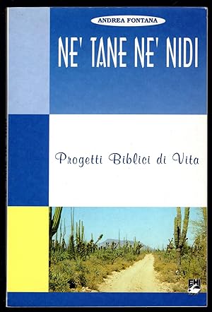 Bild des Verkufers fr N tane n nidi. Progetti biblici di vita zum Verkauf von Sergio Trippini