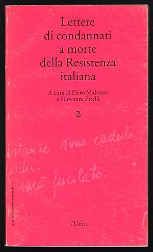 Immagine del venditore per Lettere di condannati a morte della Resistenza italiana 2 venduto da Sergio Trippini